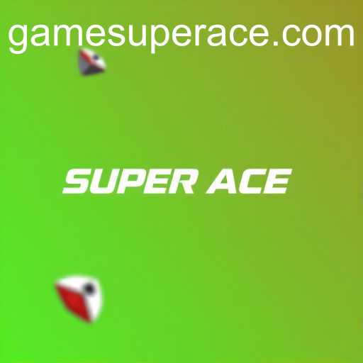 The Rise of 'Super Ace' in Online Gaming